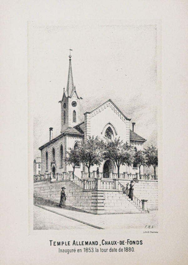 Lithographie du Temple Allemand de Chaux-de-Fonds