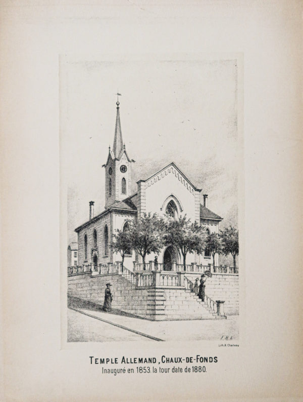 Lithographie du Temple Allemand de Chaux-de-Fonds